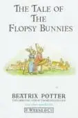 Book cover of The Tale of the Flopsy Bunnies