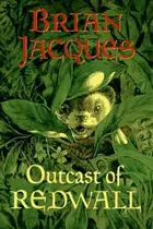 Book cover of Outcast of Redwall