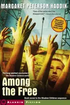 Book cover of Among the Free