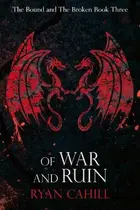 Book cover of Of War and Ruin