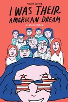 Book cover of I Was Their American Dream