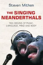 Book cover of The singing neanderthals