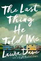 Book cover of The Last Thing He Told Me