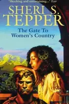 Book cover of The Gate to Women's Country