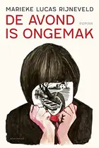 Book cover of De avond is ongemak