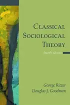 Book cover of Classical sociological theory