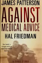 Book cover of Against medical advice