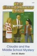 Book cover of Claudia and the middle school mystery.