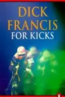 Book cover of For kicks