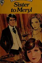 Book cover of Sister to Meryl