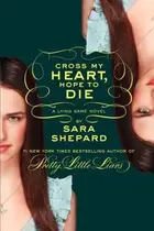 Book cover of Cross My Heart, Hope to Die