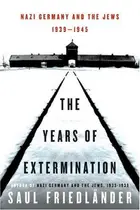Book cover of The Years of Extermination, 1939–1945