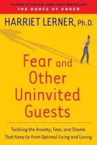 Book cover of Fear and Other Uninvited Guests