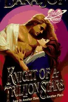 Book cover of Knight of a Trillion Stars