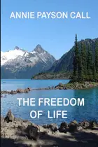 Book cover of The Freedom of Life