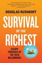 Book cover of Survival of the Richest