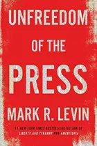 Book cover of Unfreedom of the Press