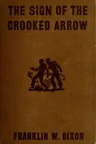 Book cover of The Sign of the Crooked Arrow