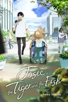 Book cover of Josee, the Tiger and the Fish (manga)