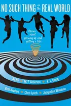 Book cover of No Such Thing as the Real World