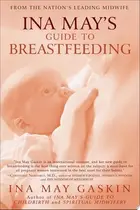 Book cover of Ina May's guide to breastfeeding