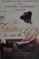Book cover of The glitter and the gold