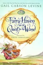 Book cover of Fairy Haven and the Quest for the Wand