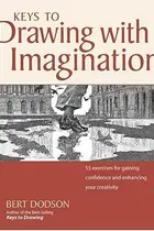 Book cover of Keys to Drawing with Imagination