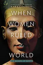 Book cover of When women ruled the world