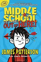 Book cover of Middle school, get me out of here!