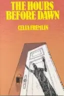 Book cover of The Hours Before Dawn