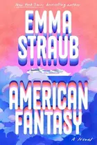 Book cover of American Fantasy