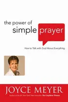 Book cover of The Power of Simple Prayer