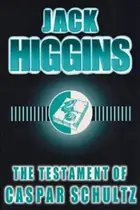 Book cover of The Testament of Caspar Schultz