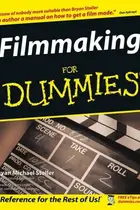 Book cover of Filmmaking for dummies