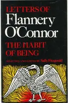 Book cover of The habit of being - Letters of Flannery O'Connor