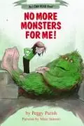 Book cover of No More Monsters for Me!