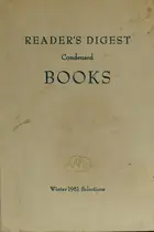 Book cover of Reader's Digest Condensed Books--Winter 1951 Selections