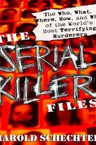 Book cover of The Serial Killer Files