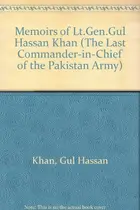 Book cover of Memoirs of Lt. Gen. Gul Hassan Khan