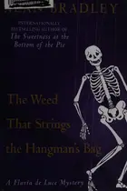 Book cover of The Weed That Strings the Hangman's Bag