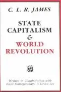 Book cover of State capitalism and world revolution