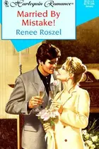 Book cover of Married By Mistake!