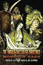 Book cover of The Undead That Saved Christmas: Vol 3 Monster Bash!