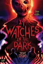 Book cover of It Watches in the Dark