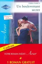 Book cover of Un bouleversant secret - Seconde chance pour un amour