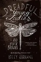 Book cover of Dreadful young ladies and other stories