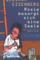 Book cover of Rosie besorgt sich eine Seele