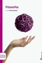 Book cover of FILOSOFIA SERIE REFLEXIONA 1 BTO SABER HACER