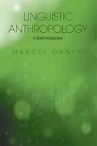 Book cover of Linguistic Anthropology: A Brief Introduction